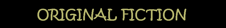 Original Fiction
